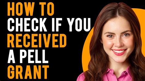 How To Check If You Received A Pell Grant Everything You Need To Know