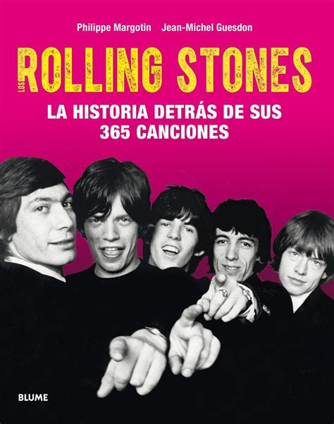 Los Rolling Stones La Historia Detr S De Sus Canciones Zamboni