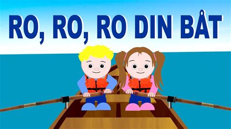 Ro or ro may refer to: Ro, ro, ro din båt - Barnesanger på norsk - YouTube