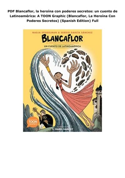 Pdf Blancaflor La Hero Na Con Poderes Secretos Un Cuento De