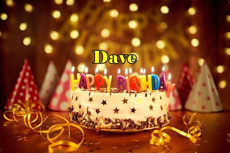 Happy Birthday Dave Happy Birthday Wishes