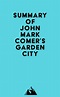 Summary of John Mark Comer's Garden City by Everest Media | eBook ...