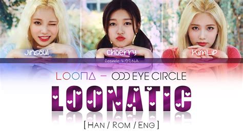 Loona Odd Eye Circle Loonatic English Color Coded Han Rom Eng