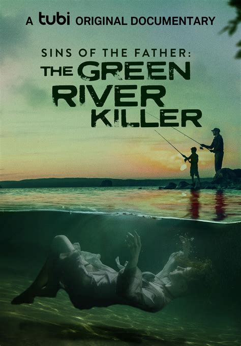 Sins Of The Father The Green River Killer Tv Special