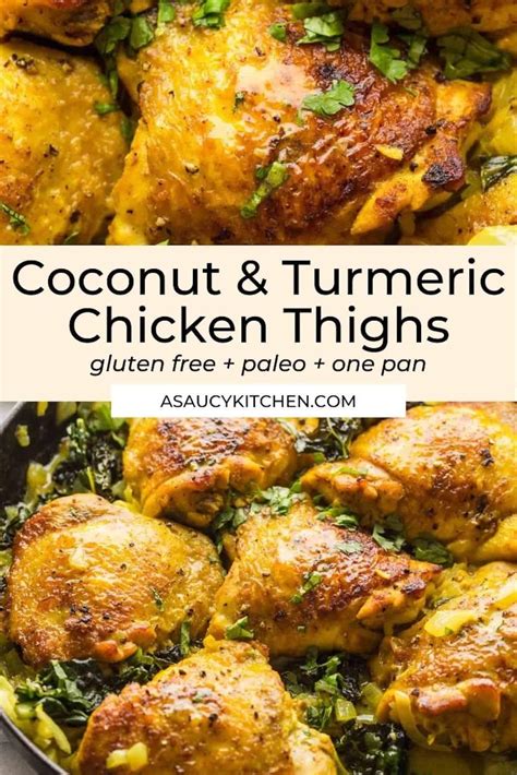 Coconut Turmeric Chicken Thighs A Saucy Kitchen