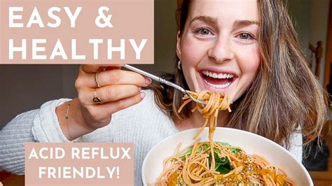 4 Healthy And Simple Meal Ideas Acid Reflux Friendly Recipes Youtube