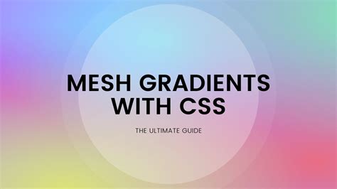 How To Add A Css Mesh Gradient Background To Your Website Turbofuture