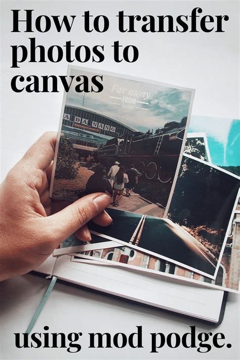 How To Transfer Photos To Canvas Using Mod Podge Canvas Photo