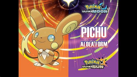 Pikachu And Pichu Alola Form Youtube