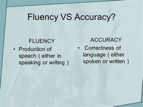 Accuracy Vs Fluency Americanpronunciationcoach