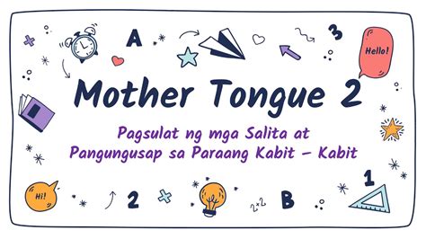 Grade Nd Quarter Melc Based Mother Tongue Tamang Pagsulat Ng Mga