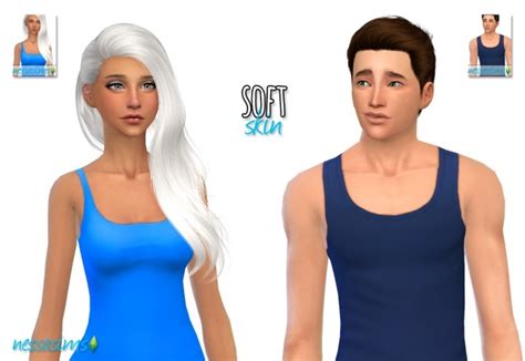 Soft Skin At Nessa Sims Sims 4 Updates
