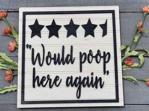 Would Poop Here Again Wooden Sign Bathroom Decor Funny Etsy