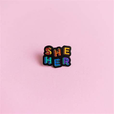 She Her Pronouns Lgbt Enamel Pin Heckin Unicorn