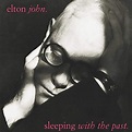 Sleeping With The Past [Remastered]: Elton John: Amazon.ca: Music