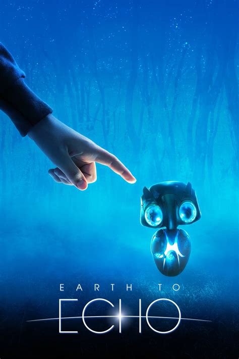 Earth To Echo 2014 Posters — The Movie Database Tmdb