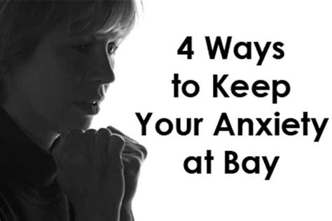 4 Ways To Keep Your Anxiety At Bay Womenworking