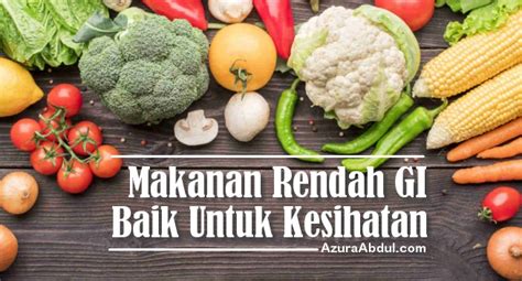 Gi rendah vs gi tinggi. Makanan Indeks Glisemik (GI) Rendah Baik Untuk Kesihatan ...
