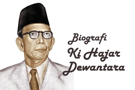 Biografi Pahlawan Ki Hajar Dewantara