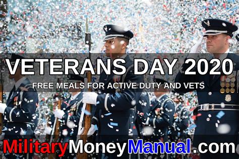 Veterans Day 2021 Free Meals For Active Duty Military And Veterans