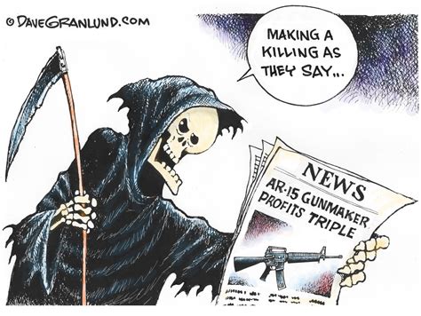Ar15 Gunmaker Profits — Dave Granlund Editorial Cartoons And Illustrations