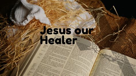 Jesus Our Healer Dena Johnson