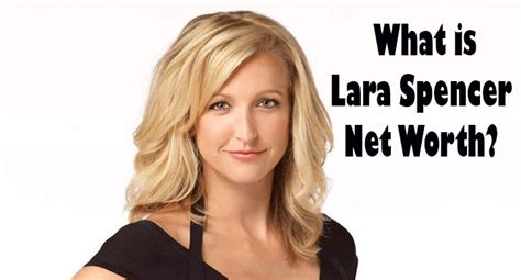 Lara Spencer Net Worth 2024 Age Height Husband Children Bio Wiki