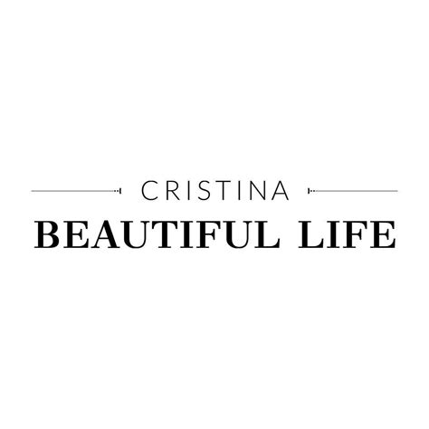 Cristina Beautiful Life