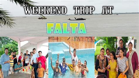 Weekend Tour From Kolkata I Falta Rajhans Resort Falta Riverside
