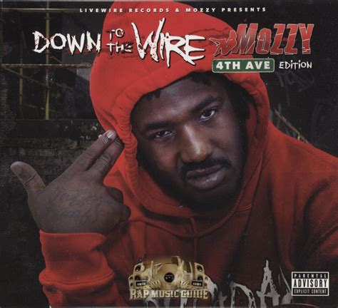 Mozzy Down To The Wire 4th Ave Edition Cd Rap Music Guide