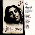 ‎A Gift of Love - Music Inspired by the Love Poems of Rumi by Deepak ...