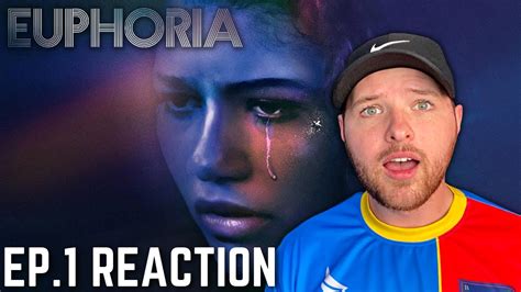 Euphoria Episode 1 Reaction Pilot Youtube