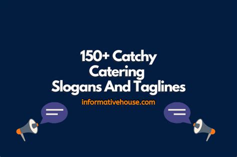 The Best Catering Slogans For Business Informative House