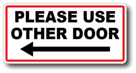 Large 6 X 3 Please Use Other Door Left Arrow Waterproof Gloss Uv Safe