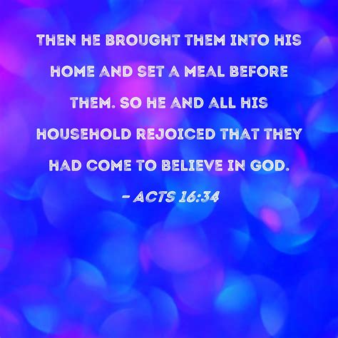 Acts 1634 Then He Brought Them Into His Home And Set A Meal Before