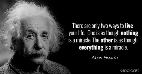 Albert einstein did not have a middle name. Albert Einstein quotes - miracle | Goalcast