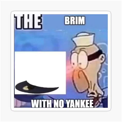 Yankee With No Brim Meme Ubicaciondepersonascdmxgobmx