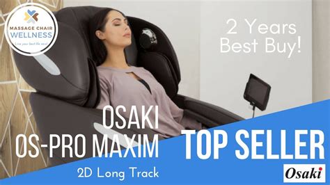 Osaki Pro Maxim Massage Chair 2019 Recommended Youtube