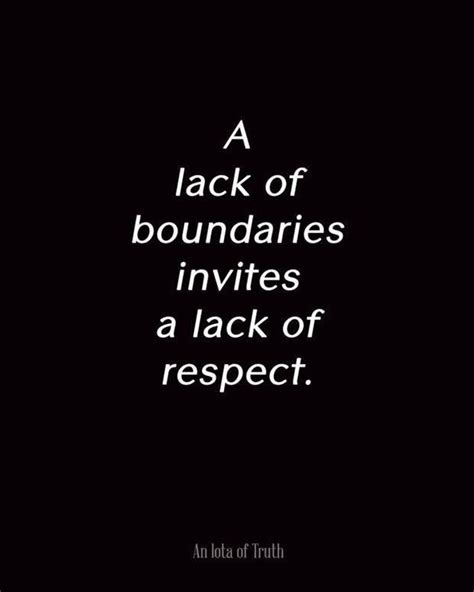 Respect Yourself Enough To Establish Healthy Boundaries In All