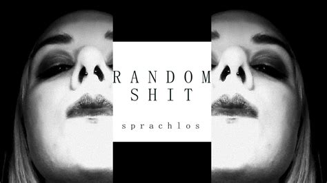 Random Shit Sprachlos Trailer Youtube