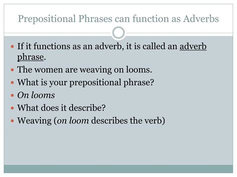 As an adjective, as an adverb, or as a noun. PPT - Prepositional Phrases as Adjectives and Adverbs ...