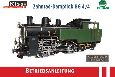Kiss Modellbahnen Schweiz Hg 44 Cogwheel Steam Locomotive