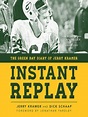 Instant Replay by Jerry Kramer · OverDrive: ebooks, audiobooks, and ...