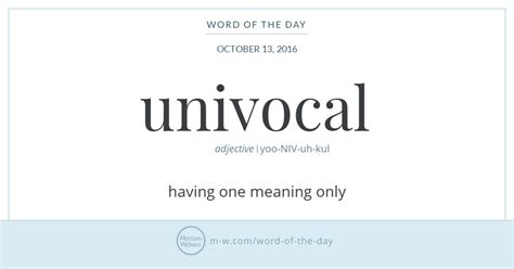 Word Of The Day Univocal Merriam Webster