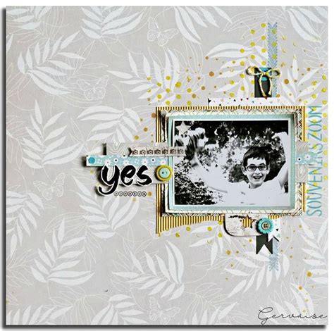 Yes Gervaise Scraphotos Scrapbooking Créations Et Tutos Scrapbooking Creations Album