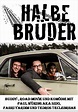 Halbe Brüder Deutscher Kino Trailer (German)