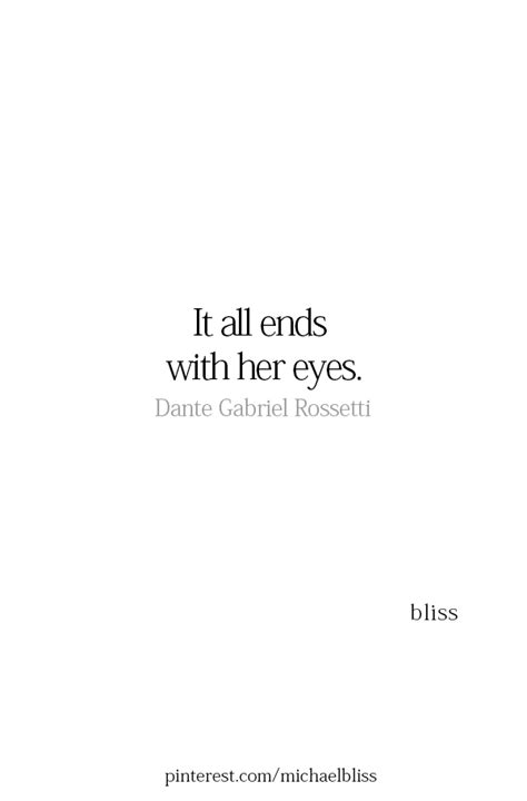 It All Begins With Her Eyes One Word Quotes She Quotes Sassy Quotes