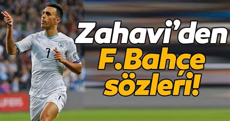 Zahaviden Fenerbahçe Sözleri Son Dakika Spor Haberleri