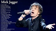 Mick Jagger`s Greatest Hits - The Best Of Mick Jagger - YouTube