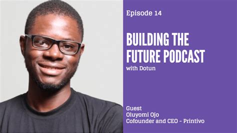 How To Build A New Business From An Old Industry Oluyomi Ojo Talks To Dotun On Building The